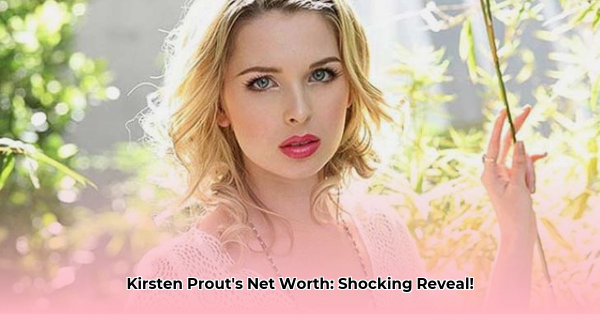 kirsten-prout-net-worth